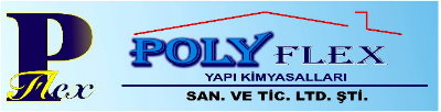  Polyflex Bitufa & Leadax & BASF Poliüretan köpük Akıllı Yalıtım Sistemleri